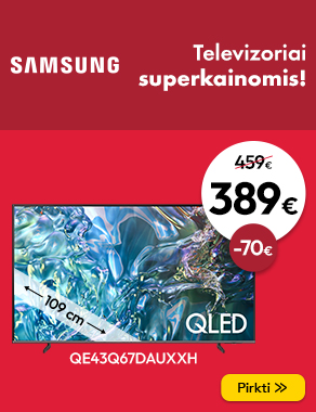 Samsung televizoriai superkainomis