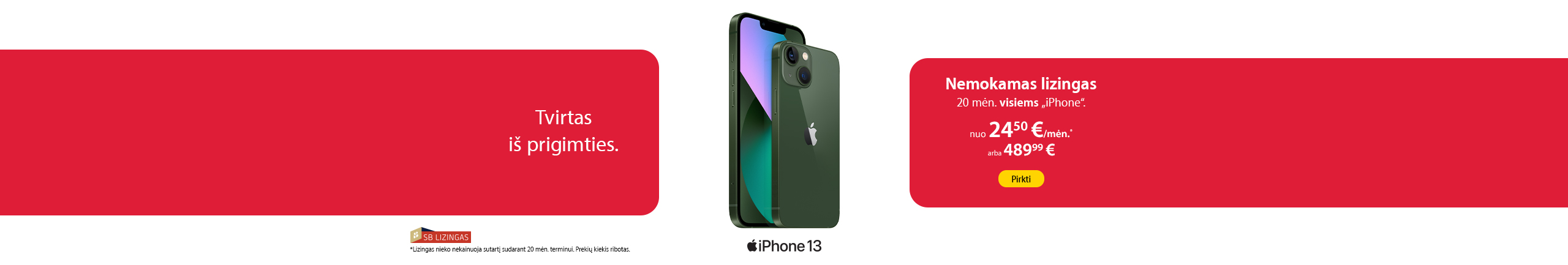 Lizingas be pabrangimo 20 mėnesių terminui iPhone 13