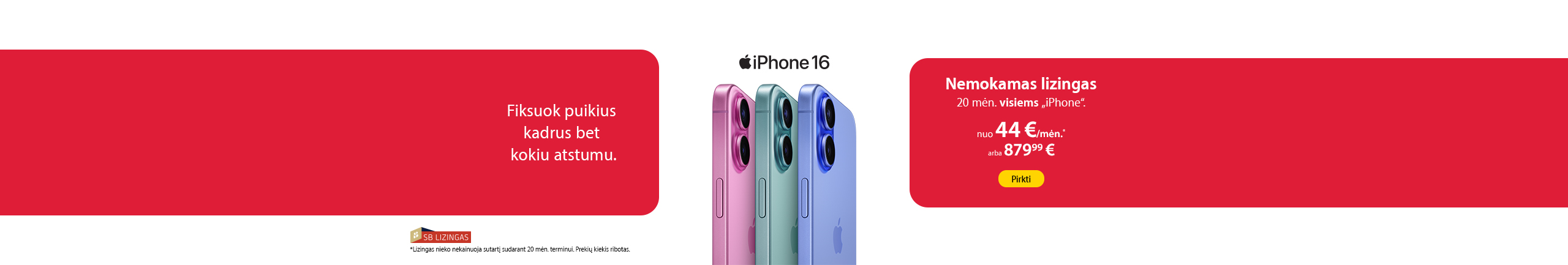 Lizingas be pabrangimo 20 mėnesių terminui iPhone 16